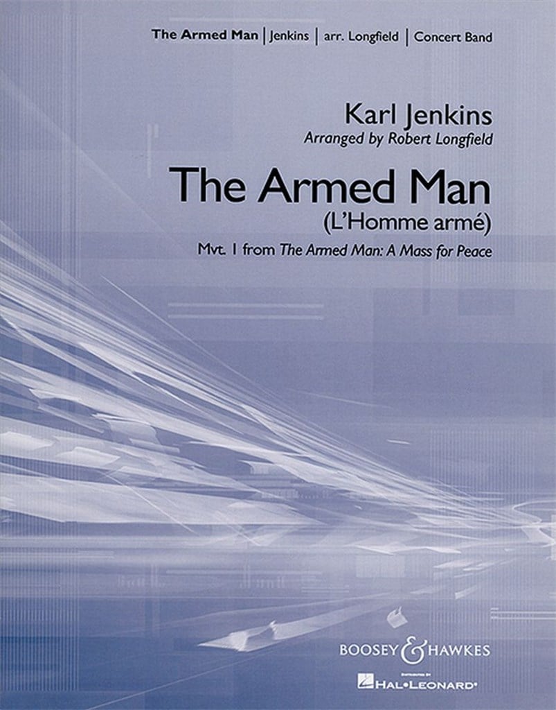The Armed Man: A Mass for Peace